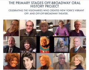 Primary Stages’ Off Broadway Oral History Project